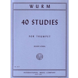 Wurm 40 Studies For Trumpet