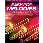 Easy Pop Melodies Trombone