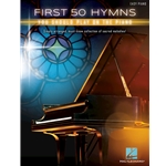 First 50 Hymns, Easy Piano