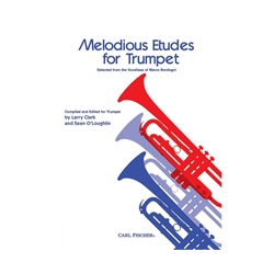 Melodious Etudes for Trumpet: Selected from the Vocalises of Marco Bordogni. Larry Clark and Sean O'loughlin